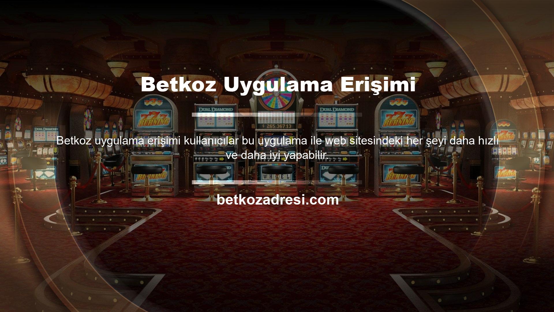 Tüm Betkoz üyeleri bu amaçla telefonlarında bir mobil uygulama kullanabilirler